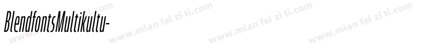 BlendfontsMultikultu字体转换