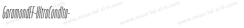 GaramondEF-UltraCondIta字体转换