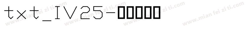 txt_IV25字体转换