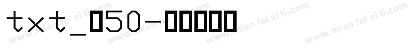 txt_ⅳ50字体转换