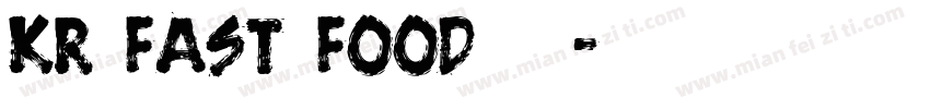 KR_Fast_Food手机版字体转换