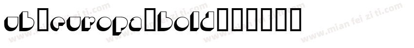 UB-Europa-Bold字体转换