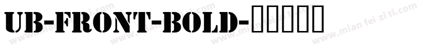 UB-Front-Bold字体转换