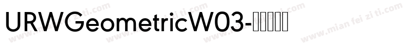 URWGeometricW03字体转换