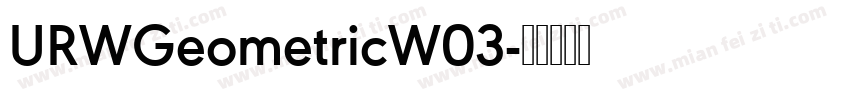 URWGeometricW03字体转换