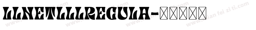 LlNETlllRECULA字体转换