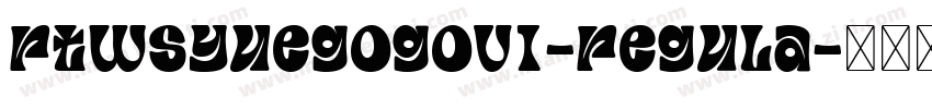 rtwsyuegogov1-regula字体转换
