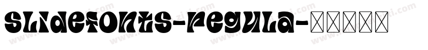 slidefonts-regula字体转换