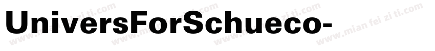 UniversForSchueco字体转换