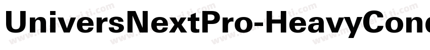 UniversNextPro-HeavyCond字体转换