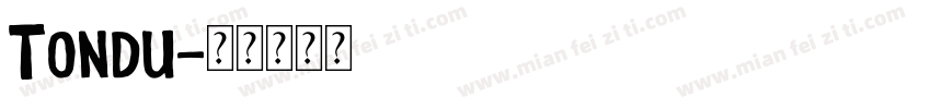 Tondu字体转换