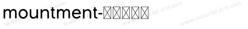 mountment字体转换