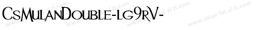 CsMulanDouble-lg9rV字体转换