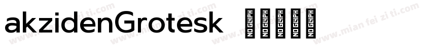 akzidenGrotesk字体转换