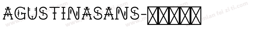 AGUSTINASANS字体转换