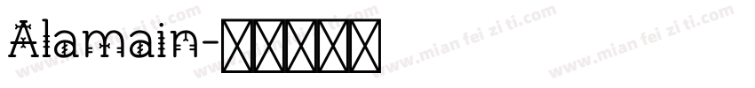 Alamain字体转换