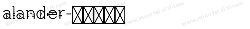 alander字体转换