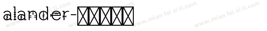 alander字体转换