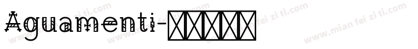 Aguamenti字体转换