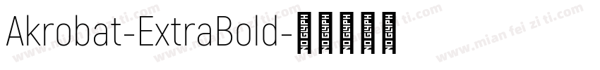Akrobat-ExtraBold字体转换