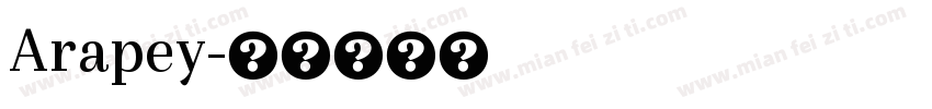Arapey字体转换