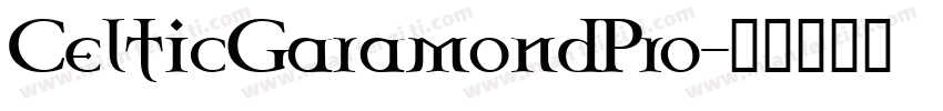 CelticGaramondPro字体转换