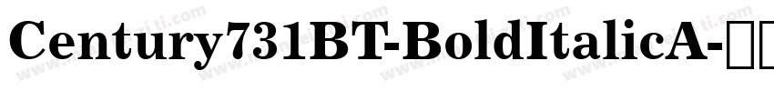 Century731BT-BoldItalicA字体转换