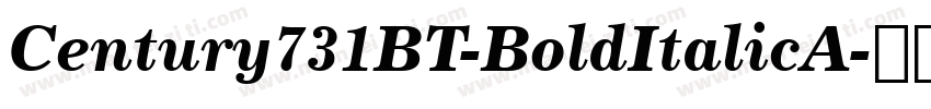 Century731BT-BoldItalicA字体转换