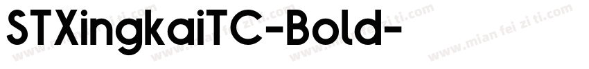 STXingkaiTC-Bold字体转换