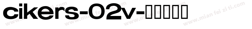 cikers-02v字体转换
