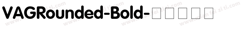 VAGRounded-Bold字体转换