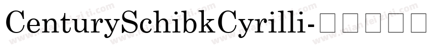 CenturySchibkCyrilli字体转换