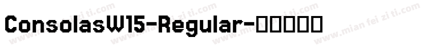ConsolasW15-Regular字体转换