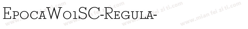 EpocaW01SC-Regula字体转换