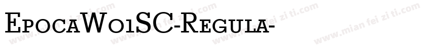 EpocaW01SC-Regula字体转换
