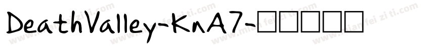 DeathValley-KnA7字体转换