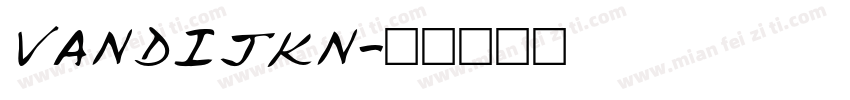 VANDIJKN字体转换