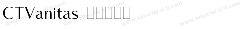 CTVanitas字体转换
