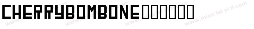 CherryBombOne字体转换