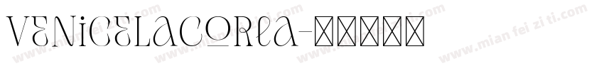 VeniceLaCorla字体转换
