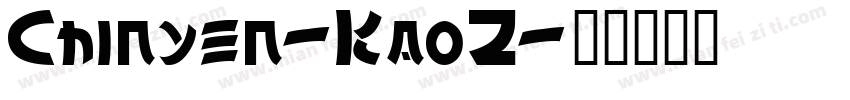 Chinyen-KaoZ字体转换