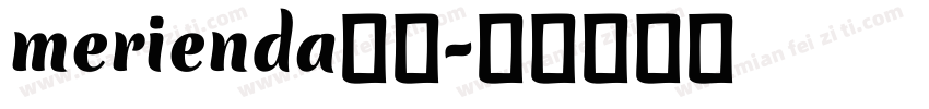 merienda字体字体转换