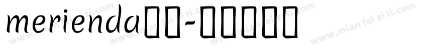 merienda字体字体转换