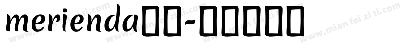 merienda字体字体转换