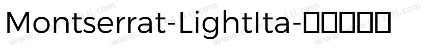 Montserrat-LightIta字体转换