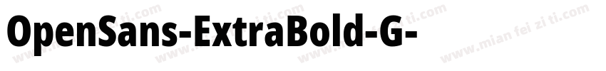 OpenSans-ExtraBold-G字体转换