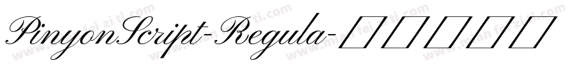 PinyonScript-Regula字体转换
