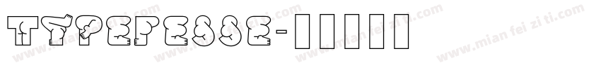typefesse字体转换
