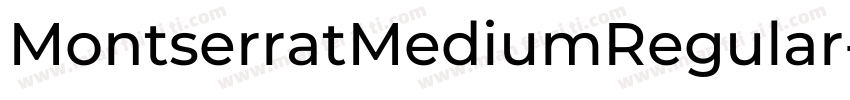 MontserratMediumRegular字体转换