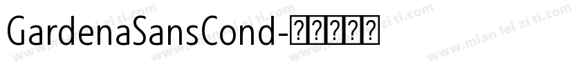 GardenaSansCond字体转换